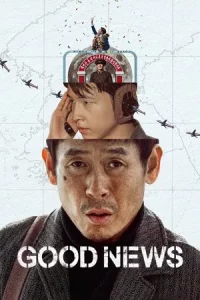 Good News (2025) พลิกน่านฟ้าผ่าวิกฤติ
