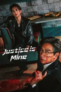 Justice Is Mine (2025) เกมพิพากษา EP.1-20 (จบ)