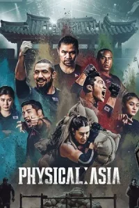 Physical Asia (2025) คนแกร่งแข่งอึด ศึกแห่งเอเชีย EP.1-12 (จบ)