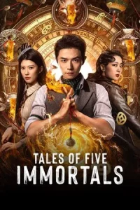 Tales of Five Immortals (2025) EP.1-23 (จบ)