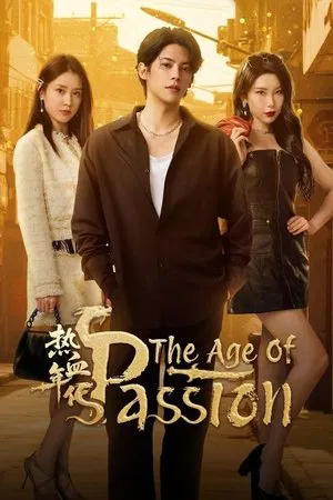 The Age of Passion (2025) EP.1-24 (จบ)