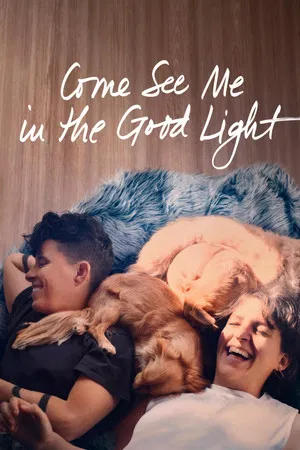Come See Me in the Good Light (2025)