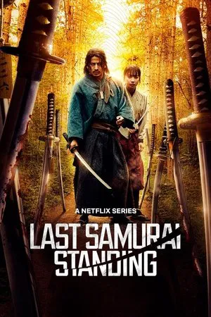 Last Samurai Standing (2025) ศึกซามูไรผู้พิชิต EP.1-6 (จบ)