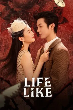 Life Like (2025) รุ่งอรุณแห่งรัก EP.1-24 (จบ)