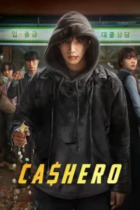 Cashero (2025) แคชฮีโร่ EP.1-8 (จบ)