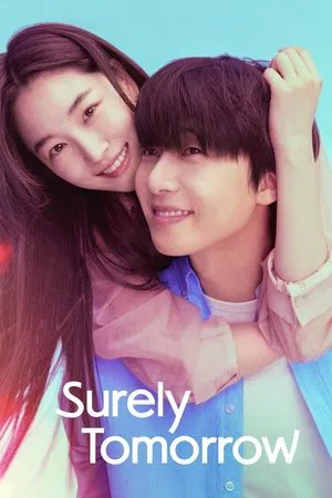 Surely Tomorrow (2025) เพียงพรุ่งนี้ ยังมีหวัง EP.1-12 (จบ)