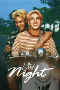 The Last Night (2025) คืนสุดท้าย EP.1-2 (จบ)