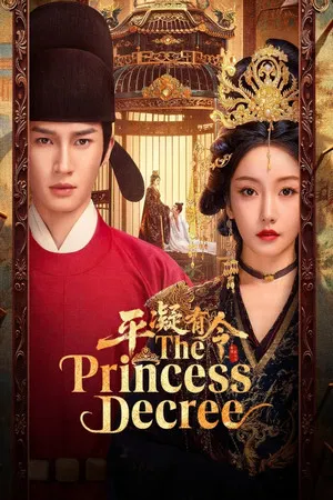 The Princess Decree (2025) โองการรักองค์หญิงผิงหนิง EP.1-24 (จบ)