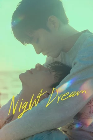 Night Dream (2023) คืนของฉันฝันของเธอ EP.1-6 (จบ)