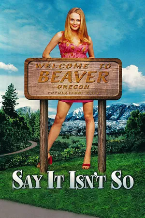 Say It Isnt So (2001)