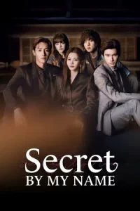 Secret By My Name (2026) ศึกลับชิงใจ EP.1-24 (จบ)