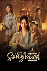 To Kill a Songbird (2025) ไขปริศนาคดีสีเลือด EP.1-20 (จบ)