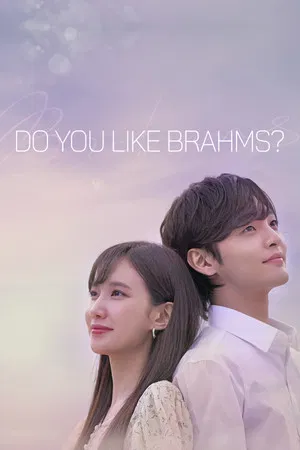 Do You Like Brahms (2020) หัวใจรัก นักดนตรี EP.1-16 (จบ)