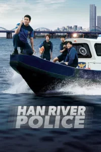 Han River Police (2023) EP.1-6 (จบ)