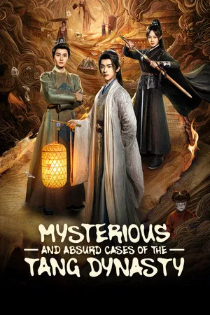 Mysterious and Absurd Cases of the Tang Dynasty (2026) EP.1-24 (จบ)