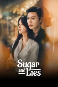 Sugar and Lies (2026) รอยร้าวความหวาน EP.1-24 (จบ)