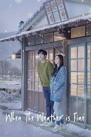 When The Weather Is Fine (2020) ขอให้หัวใจไม่ไร้ไออุ่น EP.1-16 (จบ)
