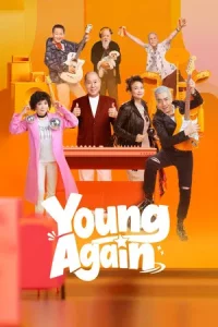 Young Again (2026) EP.1-40 (จบ)