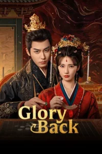Glory Back (2026) เพลิงฟื้นคืนใจ EP.1-32