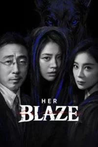 Her Blaze (2026) EP.1-30