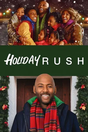Holiday Rush (2019) ฮอลิเดย์ รัช