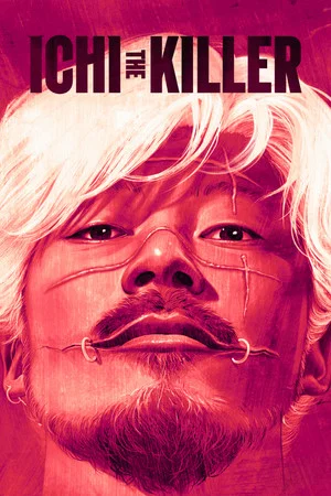 Ichi the Killer (2001) ฮีโร่หัวกลับ