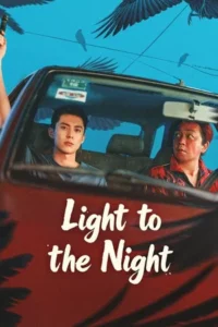 Light to the Night (2026) EP.1-28