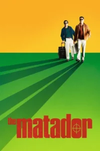 The Matador (2005) พยัคฆ์ร้ายกระสุนตัน