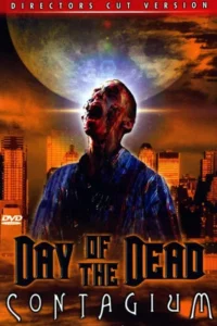 Day of the Dead 2 Contagium (2005) ศพเขมือบศพ เชื้อผีสูบนรก
