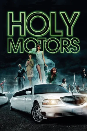 Holy Motors (2012) โฮลี่ มอเตอร์ส วันพิลึกของนายพิลั่น