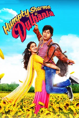 Humpty Sharma Ki Dulhania (2014) เจ้าสาวดื้อรัก