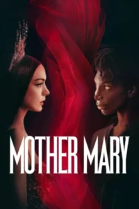 Mother Mary (2026) มาเธอร์ แมรี่