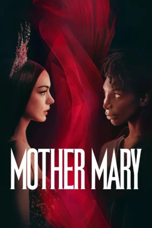 Mother Mary (2026) มาเธอร์ แมรี่
