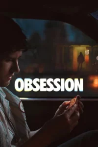 Obsession (2026) สาปรักคลั่งหลอน