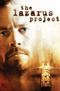 The Lazarus Project (2008) ลบประวัติเดือด