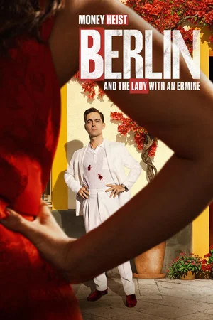 Berlin and the Lady with an Ermine (2026) เบอร์ลินกับภาพเขียนของดาวินชี EP.1-8