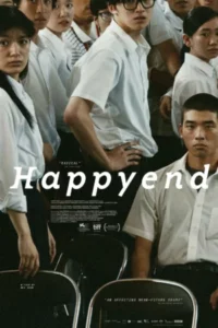 Happyend (2024) วันที่โลกสั่นไหว