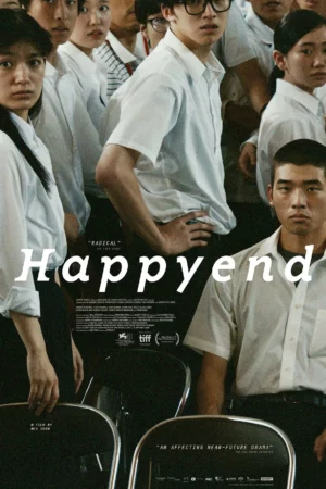 Happyend (2024) วันที่โลกสั่นไหว