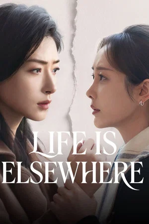 Life is Elsewhere (2026) EP.1-30