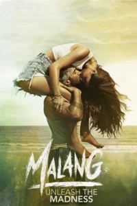 Malang (2020) บ้า ล่า ระห่ำ
