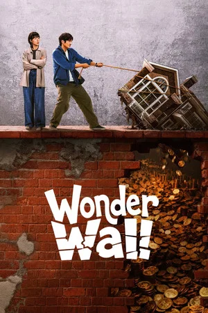 Wonder Wall (2026) พลิกกำแพงซ่อนเงินมรณะ EP.1-20